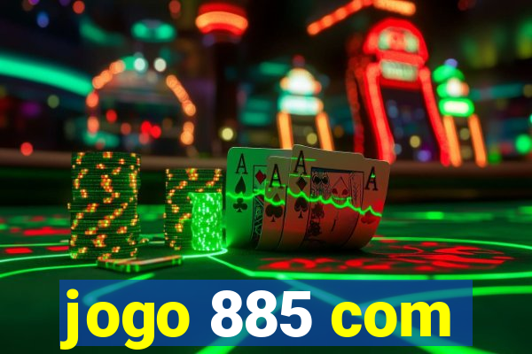 jogo 885 com